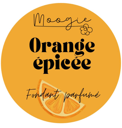 Fondant parfumé - Orange épicée